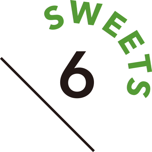 6 SWEETS